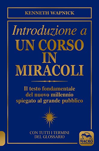 Imagen de archivo de Introduzione a un corso in miracoli a la venta por libreriauniversitaria.it