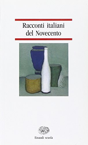 9788828600640: Racconti Italiani del Novecento: Racconti Italiani Del Novecento