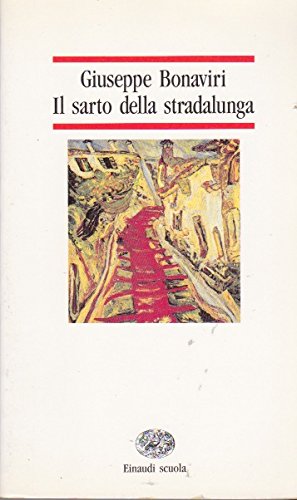 Beispielbild fr Il sarto della stradalunga (Nuove letture) zum Verkauf von medimops