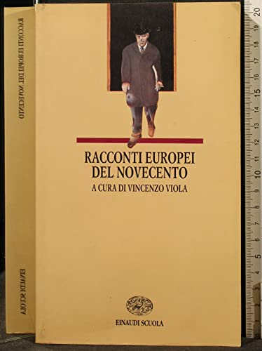 Beispielbild fr Racconti europei del Novecento (I libri da leggere) zum Verkauf von medimops