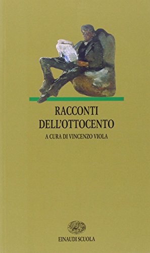 Beispielbild fr Racconti dell'Ottocento (I libri da leggere) zum Verkauf von medimops