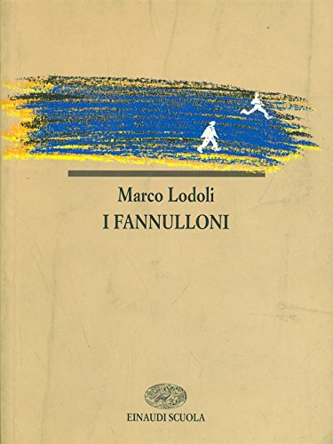 Stock image for I fannulloni (I libri da leggere) for sale by medimops