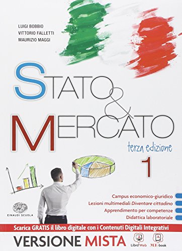 9788828615293: Stato & mercato. Per le Scuole superiori. Con e-book. Con espansione online (Vol. 1)