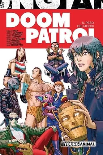 Stock image for Doom Patrol: Il Peso dei Mondi for sale by libreriauniversitaria.it