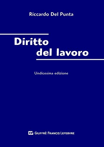 Imagen de archivo de Del Punta Riccardo - Diritto Del Lavoro (1 BOOKS) a la venta por medimops