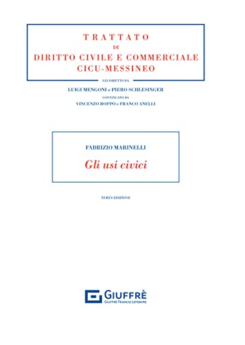 Stock image for Gli usi civici (Trattato di diritto civile e commerciale) for sale by libreriauniversitaria.it