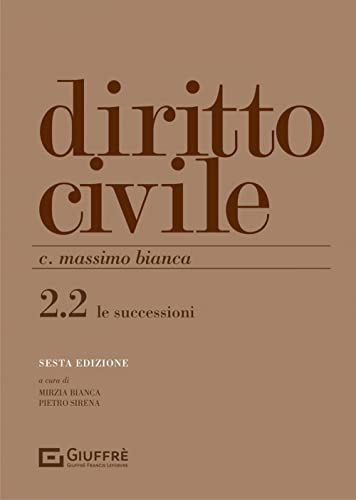 9788828839477: Diritto civile. Le successioni (Vol. 2/2)