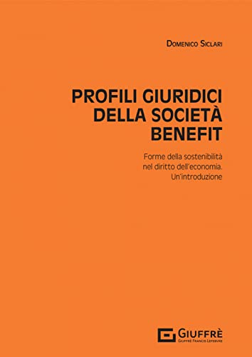 Beispielbild fr Profili giuridici della societ benefit zum Verkauf von libreriauniversitaria.it