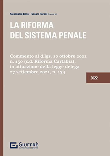 Imagen de archivo de La riforma del sistema penale a la venta por libreriauniversitaria.it