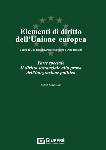 Stock image for Elementi di diritto dell'Unione Europea for sale by libreriauniversitaria.it