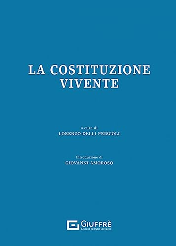Imagen de archivo de La Costituzione vivente a la venta por libreriauniversitaria.it