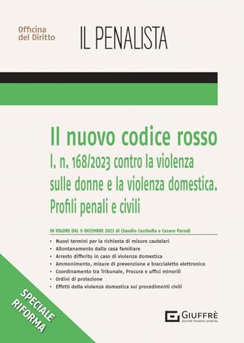 Imagen de archivo de Il nuovo codice rosso (Speciali. Il penalista) a la venta por libreriauniversitaria.it