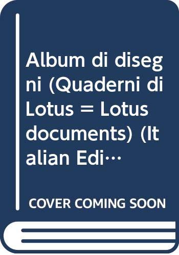 9788828903512: Album di disegni (Quaderni di Lotus = Lotus documents) (Italian Edition)