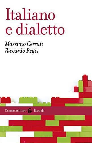 Stock image for Italiano e dialetto for sale by libreriauniversitaria.it