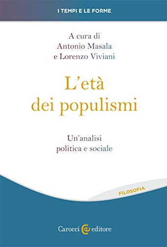 Beispielbild fr L'ETA' DEI POPULISMI zum Verkauf von libreriauniversitaria.it