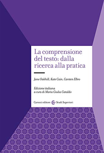 Beispielbild fr La Comprensione Del Testo: Dalla Ricerca Alla Pratica zum Verkauf von Reuseabook