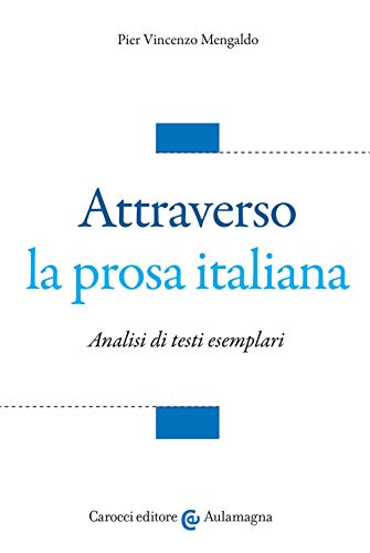 Beispielbild fr ATTRAVERSO LA PROSA ITALIANA zum Verkauf von medimops