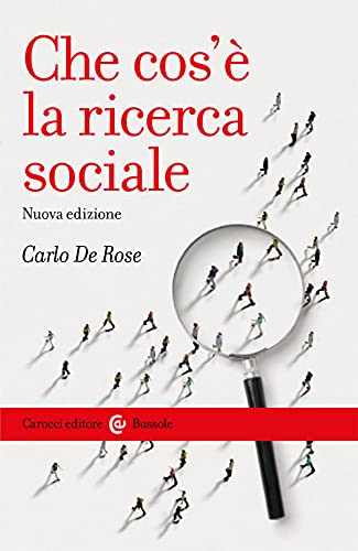 Beispielbild fr CHE COS'E' LA RICERCA SOCIALE zum Verkauf von libreriauniversitaria.it