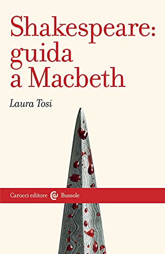 Beispielbild fr SHAKESPEARE: GUIDA A MACBETH zum Verkauf von medimops