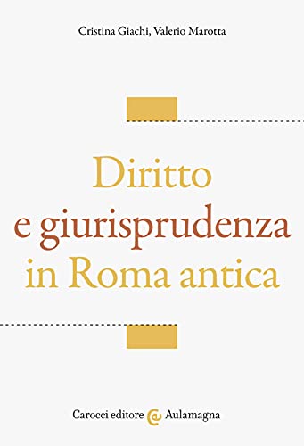 9788829011117: Diritto e giurisprudenza in Roma antica