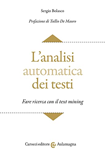 Beispielbild fr L'ANALISI AUTOMATICA DEI TESTI zum Verkauf von libreriauniversitaria.it