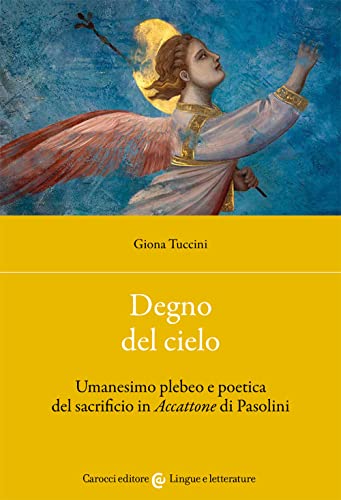 Stock image for DEGNO DEL CIELO (Italian) for sale by Brook Bookstore