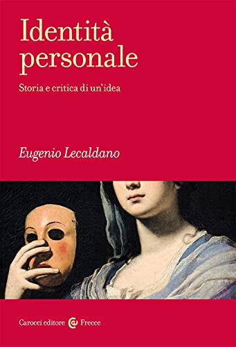 Stock image for Identit personale. Storia e critica di un'idea (Italian) for sale by Brook Bookstore On Demand