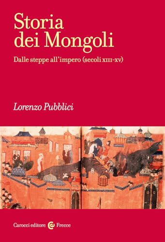 Stock image for STORIA DEI MONGOLI for sale by Brook Bookstore