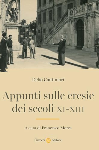 Stock image for Appunti sulle eresie dei secoli XI-XIII (Studi storici Carocci) for sale by libreriauniversitaria.it