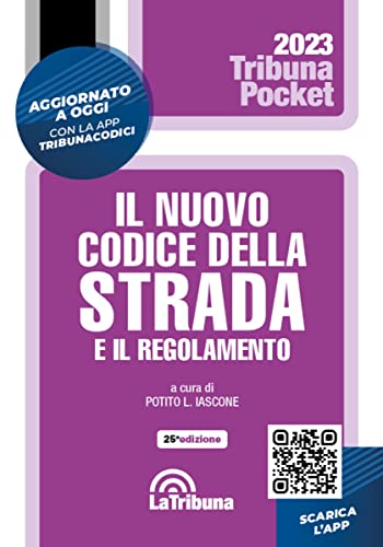 Beispielbild fr Il nuovo codice della strada e il regolamento (Tribuna pocket) zum Verkauf von libreriauniversitaria.it