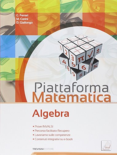 Piattaforma matematica. Algebra-Geometria. Per la Scuola media. Con e-book. Con espansione online (Vol. 3) - Ferrari, Giovanni