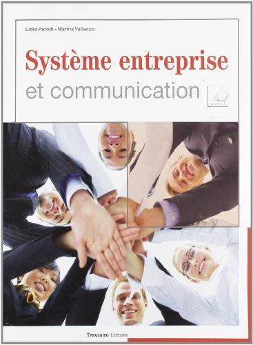 Beispielbild fr Systme entreprise et communication. Per gli Ist. tecnici e professionali. Con CD Audio. Con espansione online zum Verkauf von medimops