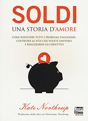Stock image for Soldi una Storia d'Amore. for sale by libreriauniversitaria.it