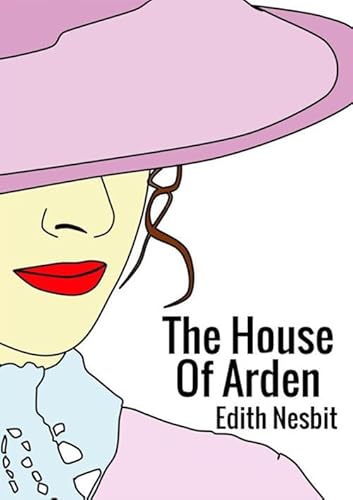 Imagen de archivo de The House Of Arden a la venta por Revaluation Books