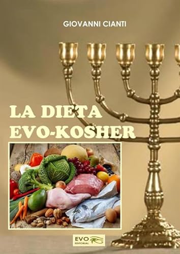 Imagen de archivo de La dieta Evo-Kosher a la venta por Revaluation Books