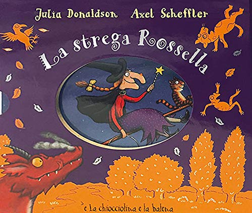 Stock image for La strega Rossella-La chiocciolina e la balena. Ediz. a colori [Hardcover] for sale by Brook Bookstore