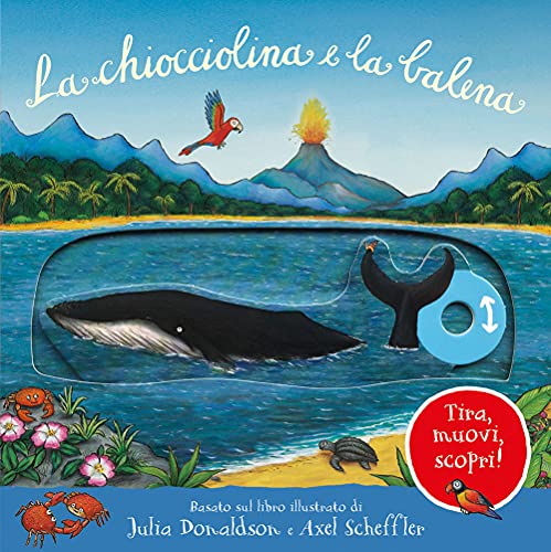 Stock image for La chiocciolina e la balena. Tira, muovi, scopri! Ediz. illustrata for sale by libreriauniversitaria.it