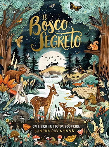 Stock image for Il bosco segreto for sale by libreriauniversitaria.it
