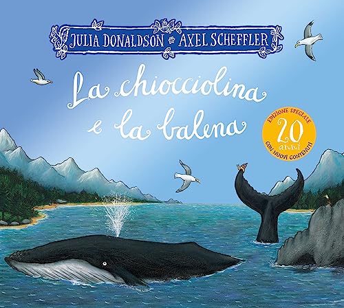 Stock image for La chiocciolina e la balena. Ediz. speciale 20 anni for sale by libreriauniversitaria.it