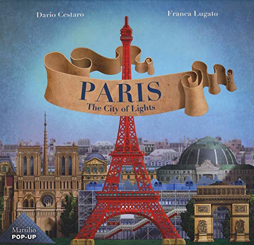 Beispielbild fr Paris: The City of Lights zum Verkauf von Housing Works Online Bookstore