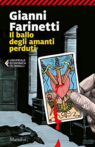 Beispielbild fr Gianni Farinetti - Il Ballo Degli Amanti Perduti (1 BOOKS) zum Verkauf von medimops