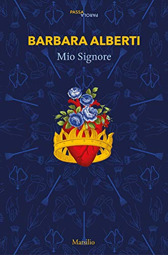 Beispielbild fr Mio Signore (Italian Edition) zum Verkauf von libreriauniversitaria.it