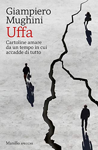 Imagen de archivo de Uffa. Cartoline amare da un tempo in cui accadde di tutto a la venta por medimops