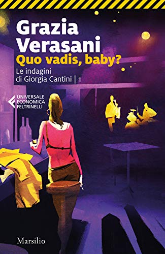 Beispielbild fr Quo vadis, baby? zum Verkauf von libreriauniversitaria.it