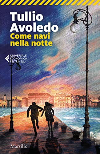 Stock image for Come navi nella notte (Universale economica Feltrinelli) for sale by libreriauniversitaria.it