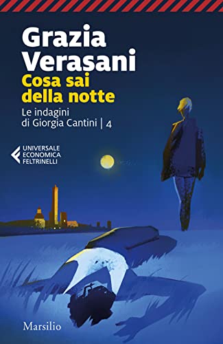 Beispielbild fr Cosa sai della notte. Le indagini di Giorgia Cantini (Vol. 4) (Universale economica Feltrinelli) zum Verkauf von libreriauniversitaria.it