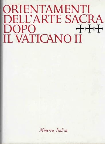 9788829803170: Orientamenti dell'arte sacra dopo il Vaticano II