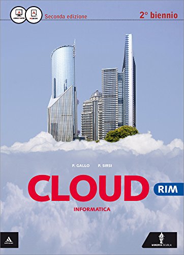 Beispielbild fr Cloud RIM-Comunicazione in azienda RIM. Per le Scuole superiori. Con e-book. Con espansione online zum Verkauf von medimops