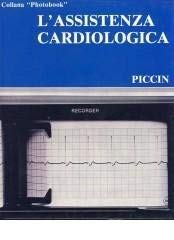 Stock image for L' ASSISTENZA CARDIOLOGICA for sale by Librightbooks