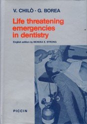 9788829902644: Life Threatening Emergencies in Dentistry
